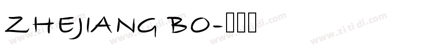 ZHEJIANG BO字体转换